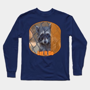 Caged animals Freedom Raccoon Long Sleeve T-Shirt